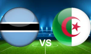 Botswana vs Aljazair