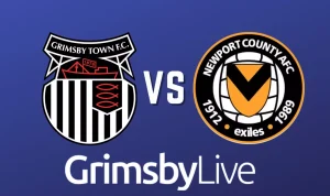 Grimsby Town vs Newport
