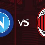 Napoli vs AC Milan