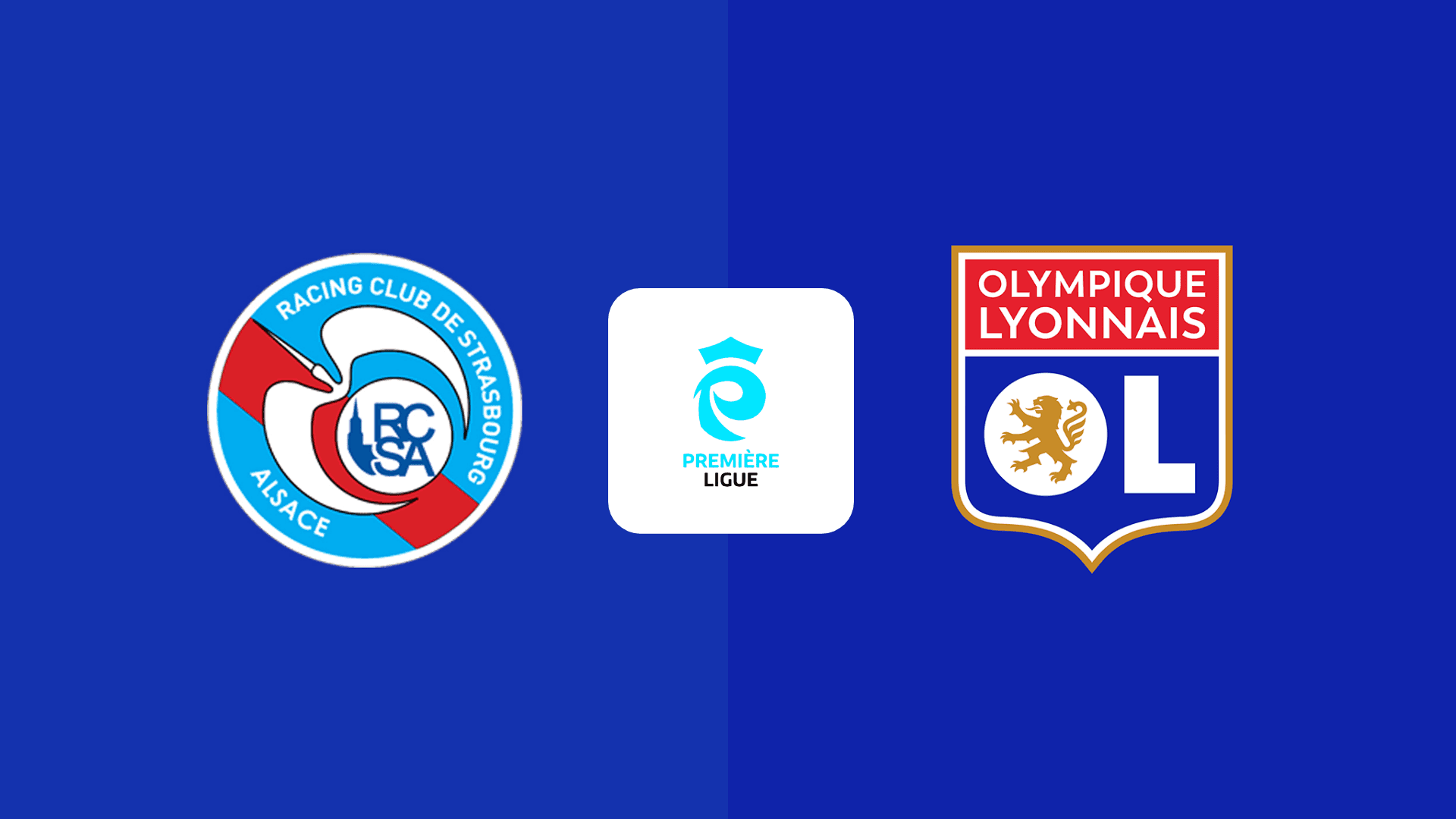 Strasbourg vs Lyon Strasbourg vs Lyon