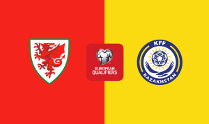 Wales vs Kazakhstan