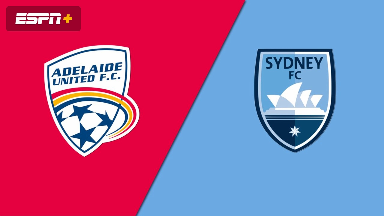 Adelaide vs Sydney FC Adelaide vs Sydney FC