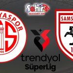 Antalyaspor vs Samsunspor