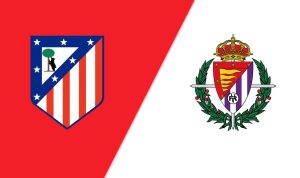 Atletico. Madrid vs Valladolid Atletico. Madrid vs Valladolid