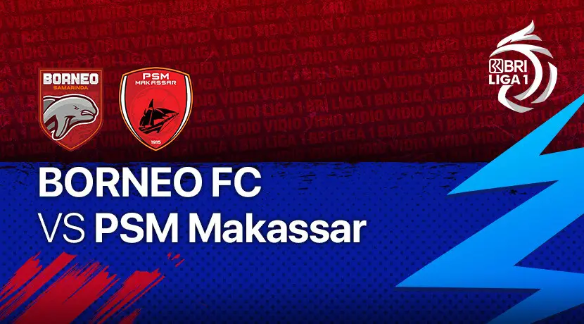 Prediksi Borneo vs PSM Makassar