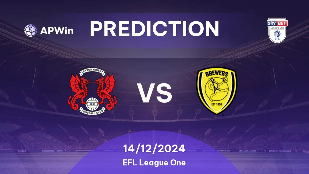 Burton Albion vs Leyton Orient Burton Albion vs Leyton Orient