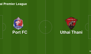 Port vs Uthai Thani Port vs Uthai Thani