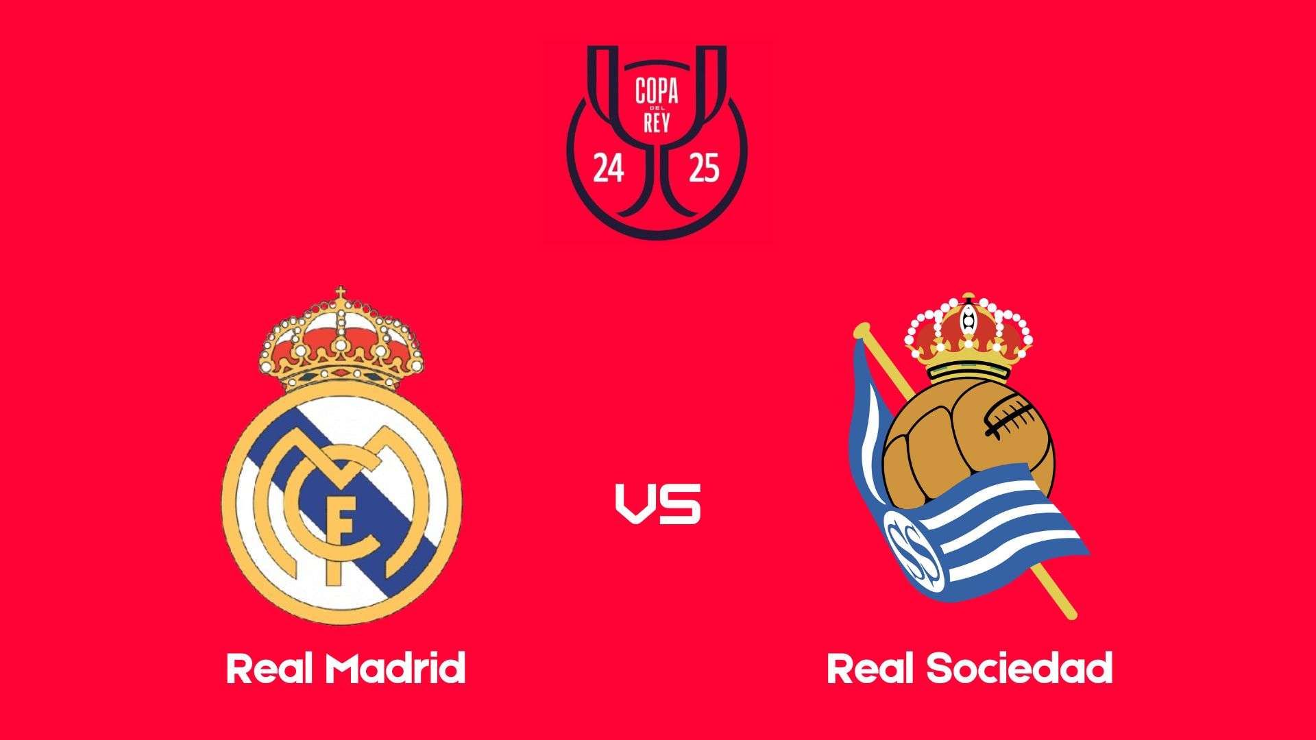 Real Madrid vs Real Sociedad