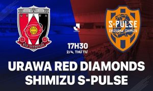 Urawa Reds vs Shimizu S-Pulse