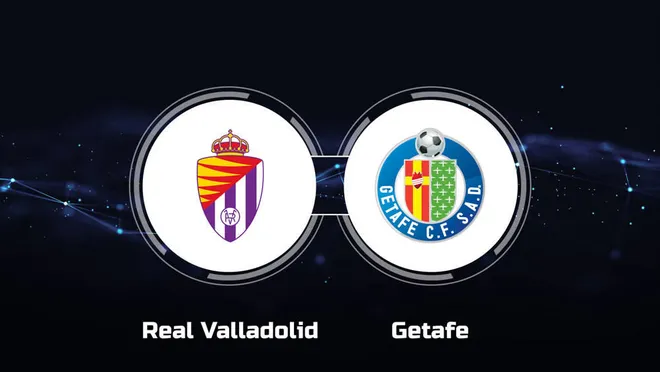 Valladolid vs Getafe Valladolid vs Getafe