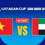 Vietnam U17 vs Uni Emirat Arab U17