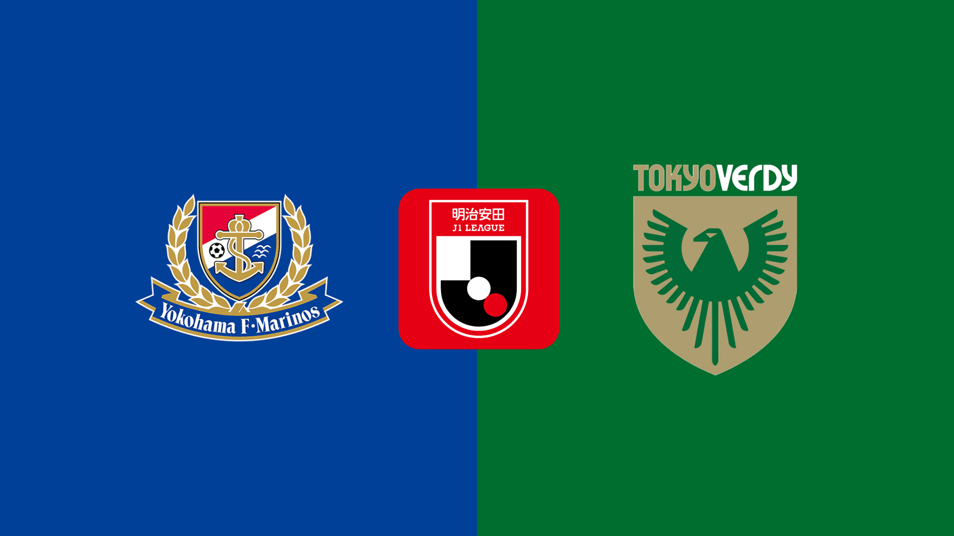 Yokohama Marinos vs Tokyo Verdy Yokohama Marinos vs Tokyo Verdy