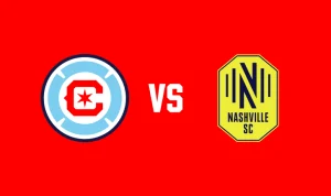Chicago Fire vs Nashville Chicago Fire vs Nashville