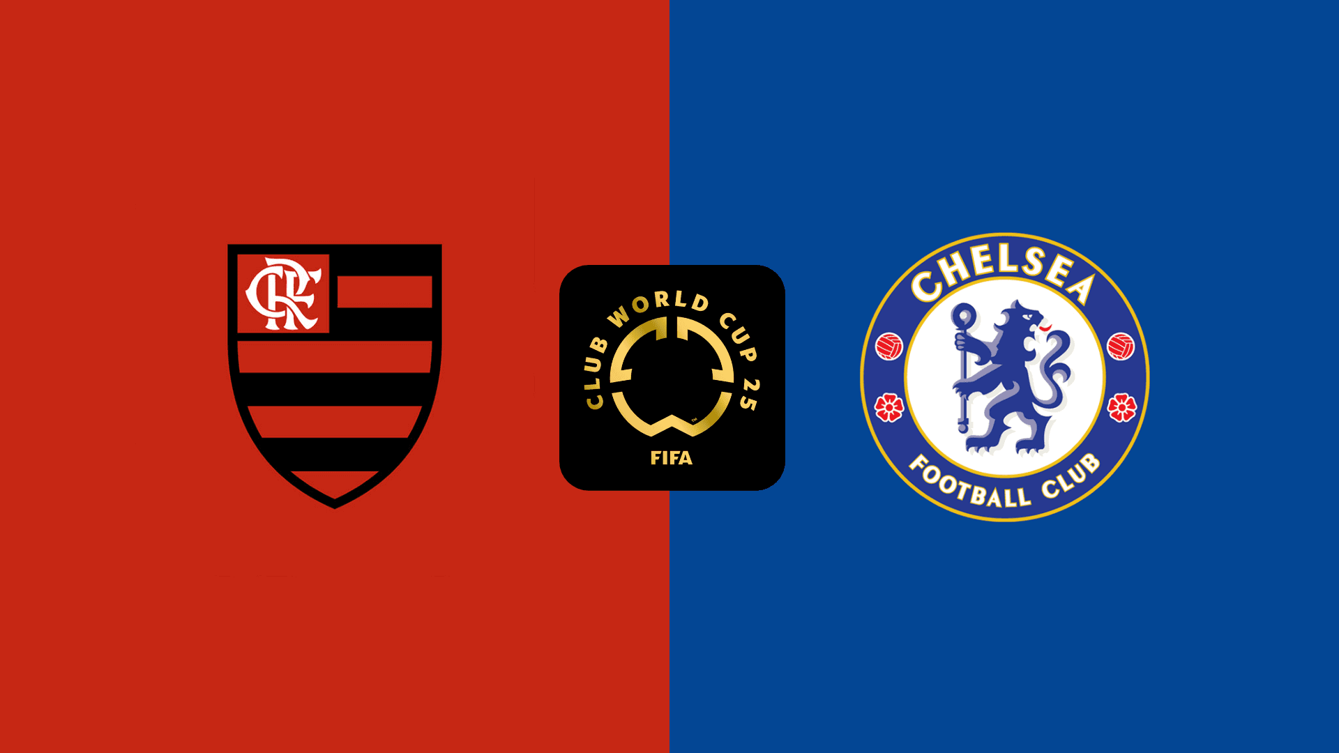 Flamengo vs Chelsea Flamengo vs Chelsea
