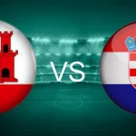 Prediksi Gibraltar vs Kroasia