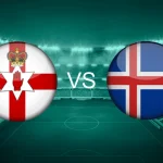 Irlandia Utara vs Islandia