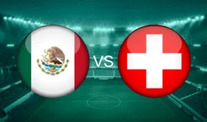 Meksiko vs Swiss